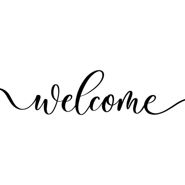 Welcome SVG, PNG - Welcome Calligraphy Svg, Farmhouse Svg, Welcome Sign Svg, Handwritten Svg, Wood Sign Svg, Cut Files Cricut, Silhouette