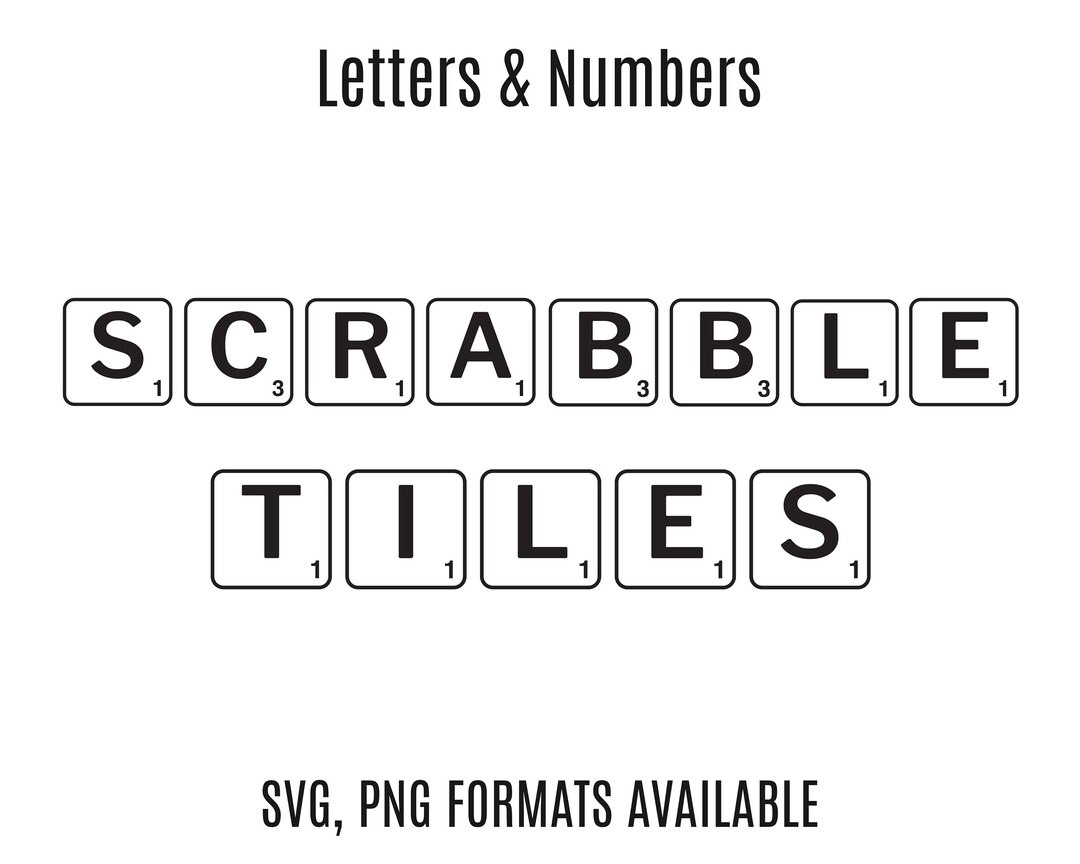 Scrabble Tiles SVG, PNG, Cut Files for Cricut, Scrabble Letters Svg ...