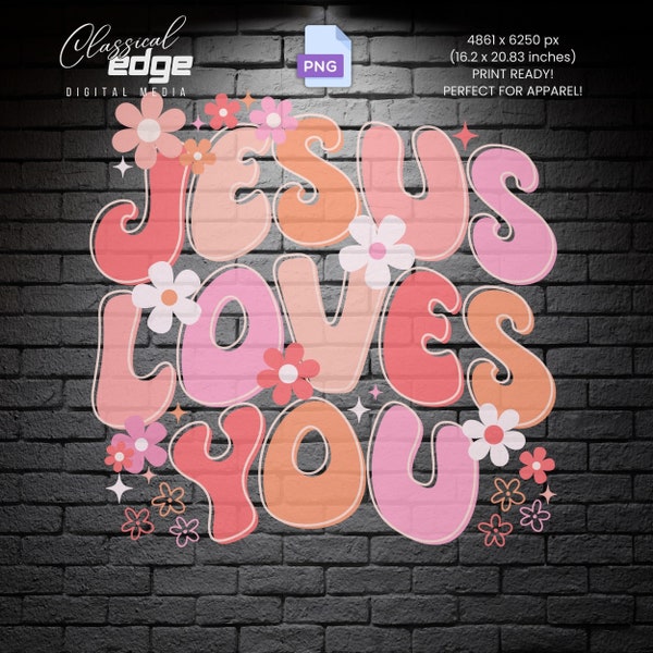 Jesus Loves You Graphic - PNG File