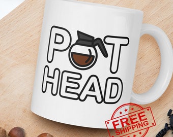 Taza de café Pothead, taza divertida