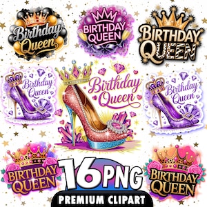 Birthday queen png sublimation design, birthday party png, clipart bundle birthday, = birthday  png, sublimate designs download