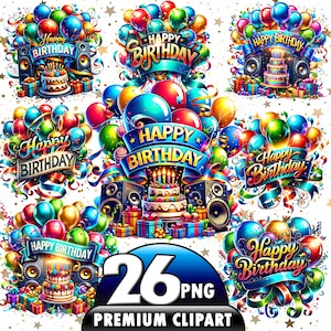 26 PNG, birthdaypng bündel, alles Gute zum Geburtstag Ballon png, Geburtstag Niedlichkeit, niedliches Geburtstagsgrafikdesign, Freude-Feier-Illustrationen