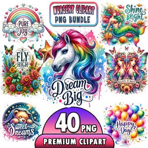 Może przedstawiać: Zestaw 40 obrazów clipart do pokoju dziecięcego w formacie PNG. Obrazy przedstawiają tęczę, jednorożca, syrenę, wróżki, kwiaty, pluszowego misia, balony i tekst, który brzmi "Pure Joy", "Fly High", "Dream Big", "Shine Bright", "Believe in Magic", "Sweet Dreams" i "Happy Day!"