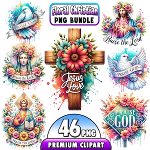46 Floral Christian Png Bundle, Sublimation Design PNG, Religious Shirt Png, Bible Verse Png, Spirit Png, Motivational Quote Png