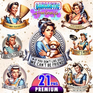 Retro Women Bundle of 21 PNG, Sarcastic Retro Housewife, 1950s housewife png, PNG Bundle, Sarcastic Retro women, Digital Download