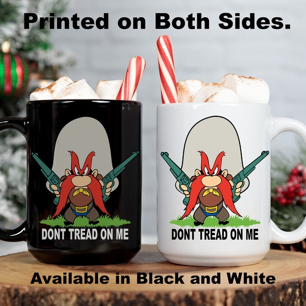 Yosemite Sam Mug - Funny "Don't Tread On Me" Coffee Cup, Humorous Right Wing Political Gift for Conservatives, Looney Tunes Humor