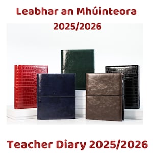 May include: Five different colored leather-bound journals with the text "Leabhar an Mhúinteora 2025/2026" and "Teacher Diary 2025/2026" on the image.