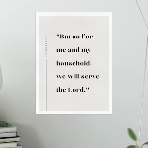 Joshua 24:15 , As For Me And My House Digital Download Print