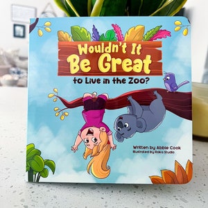 Livre d'images pour les tout-petits : ne serait-il pas formidable de vivre dans un zoo ?  Livre pour enfants