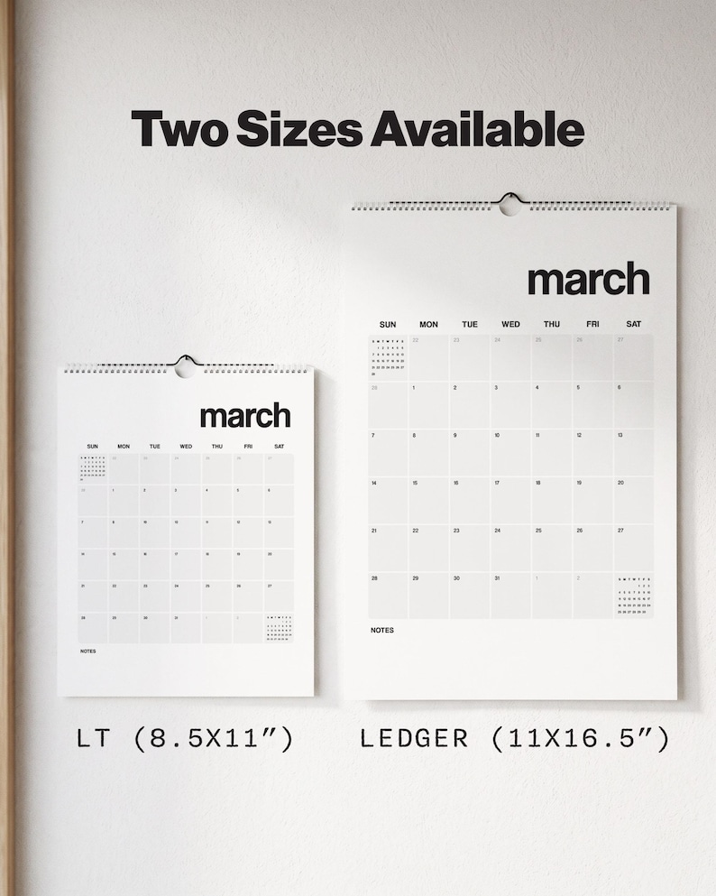 May include: Two wall calendars with white pages and black text showing the month of March. The smaller calendar is labeled LT (8.5x11 inches) and the larger calendar is labeled LEDGER (11x16.5 inches). Both feature a grid layout and a notes section.