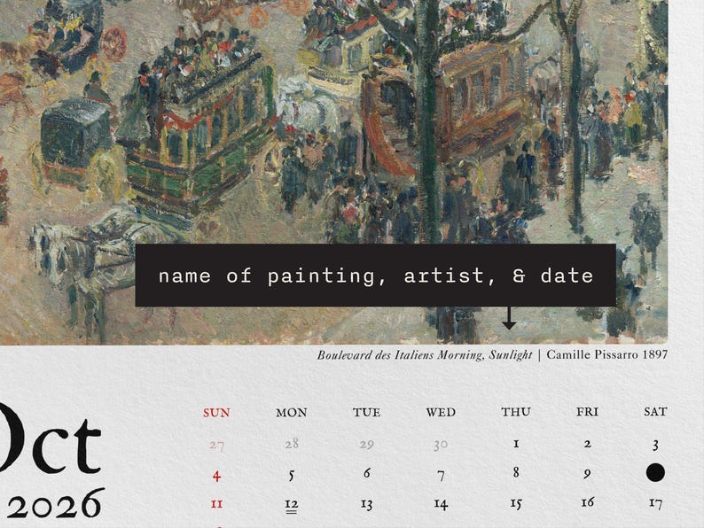 May include: Calendar page featuring a detail of Camille Pissarro's "Boulevard des Italiens Morning, Sunlight" from 1897. The artwork depicts a street scene with horse-drawn carriages and people. The month is October 2026.