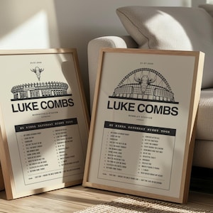 May include: Two framed posters featuring Luke Combs My Kinda Saturday Night Tour setlists. Each print displays a stadium illustration, the artist name, tour title, and a list of song titles in black text on a light beige background with wooden frames.