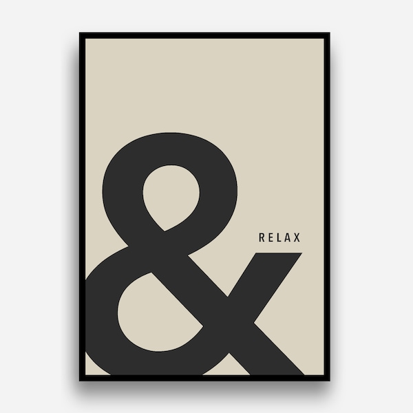 AND RELAX Ampersand Lounge Living Room Bathroom Wall Art Prints Posters Pictures Contemporary Typography Bold / Frame Not Included