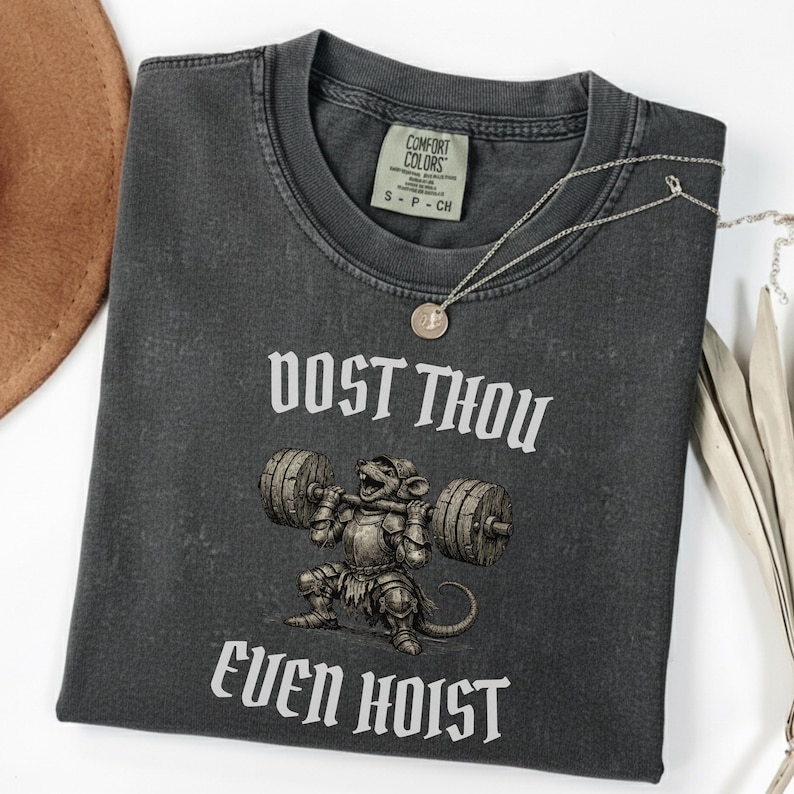 Dost Thou Even Hoist Shirt | Medieval Mouse Gym Tee | Funny Weightlifting T-Shirt | Ren Faire Fitness | Fantasy Gym Rat Gift Pepper