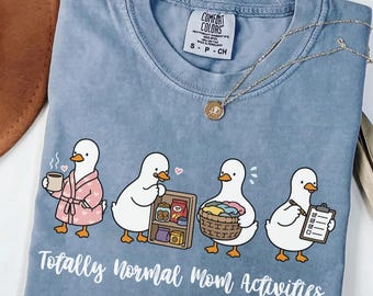 Comfort Colors Totally Normal Mom Activities Shirt, Funny Mothers Day Gift, Sarcastic Mom Tee, Tired Mama Top, Chaos Coordinator