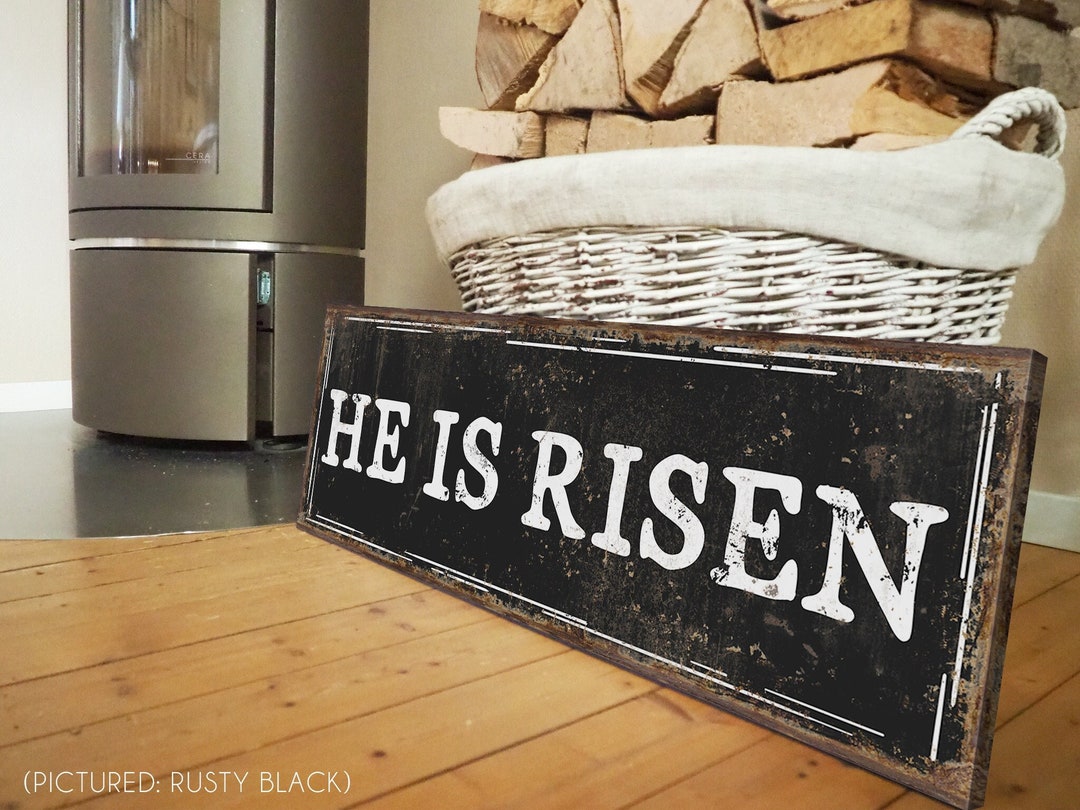 He Ix Risen Sign He is Risen Sign: Farmhouse Easter Decor, Rustic Wall Art - Etsy