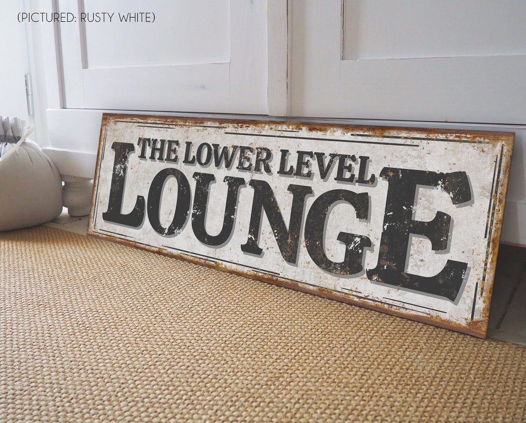 Lower Level Lounge Sign for Basement Wall Art Man Cave Decor Above Over