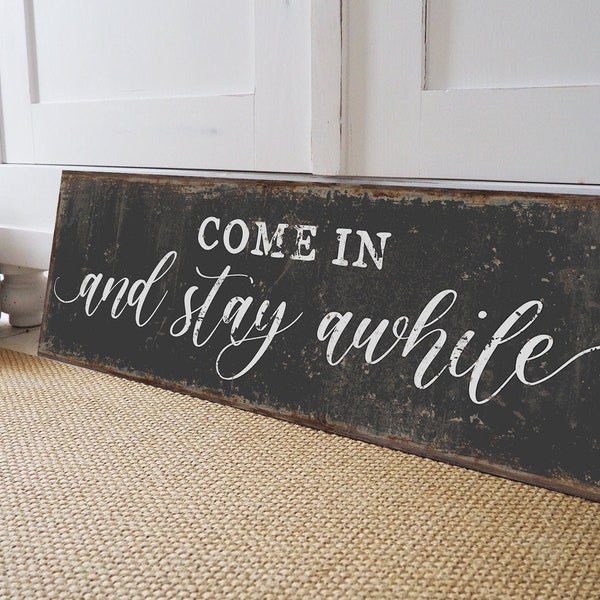 Come In And Stay Awhile Sign Large Outdoor Wall Art Entryway Decor Metal Front Porch Signs Welcome Sign Front Door Modern Farmhouse Hanger