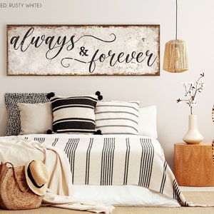 Always and Forever Sign for Above Bed Wall Decor Rustic Master Bedroom Decor Newlywed Gift for Couples Bedroom Wall Art Anniversary Gift Her