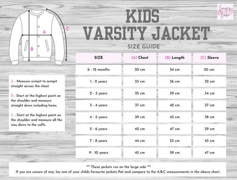 May include: A kids varsity jacket size guide chart featuring a line drawing of a jacket with labeled measurements A, B, and C. The table lists sizes from 6-12 months to 9-10 years with corresponding chest, length, and sleeve measurements in centimeters.
