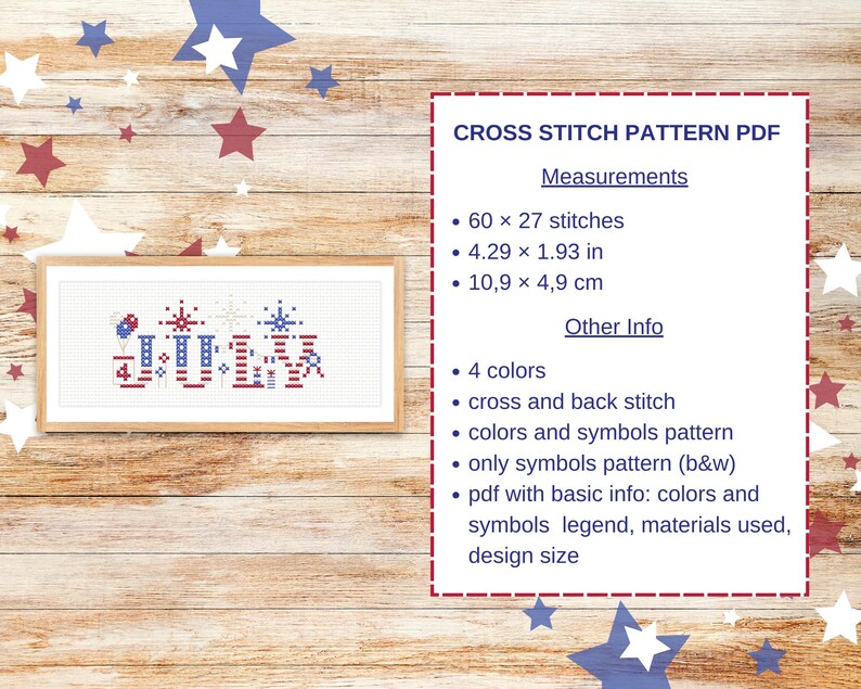 May include: A framed cross-stitch pattern with the word "JULY" in red, white, and blue, with star and firework designs. The pattern measures 4.29 x 1.93 inches and is a PDF with color and symbol information.