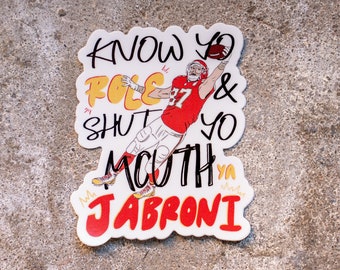 Travis Kelce quote sticker: Chiefs Super Bowl fanart
