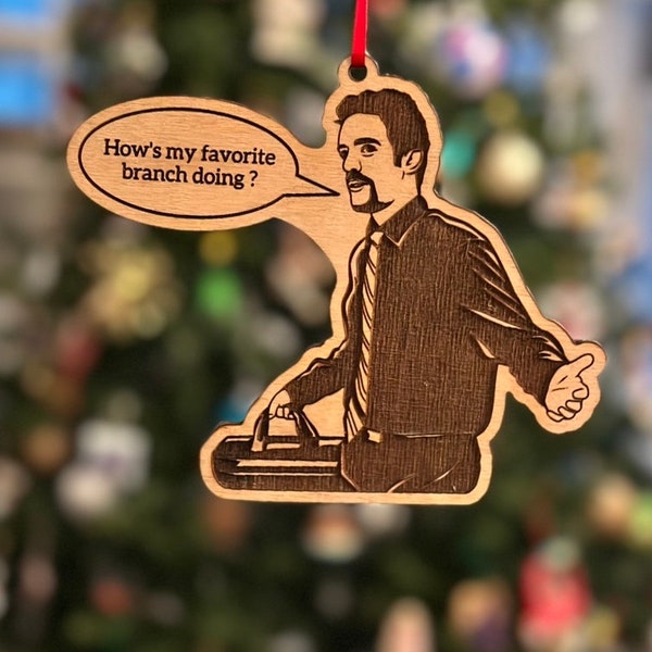 How’s my favorite Branch Doing?  Ryan Howard The Office Christmas Ornament  Ugly Christmas Sweater Unique Laser Engraved Wooden Ornament