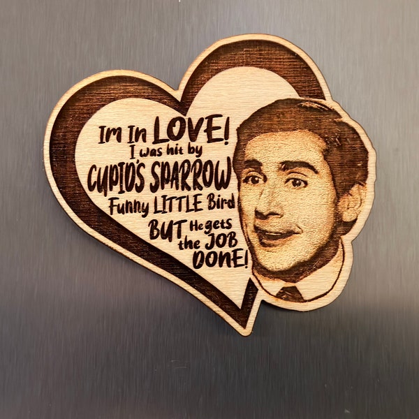 Michael Scott The Office Valentine Magnet. I’m in Love I’ve been hit by cupids sparrow, funny little bird laser engraved wood ornament