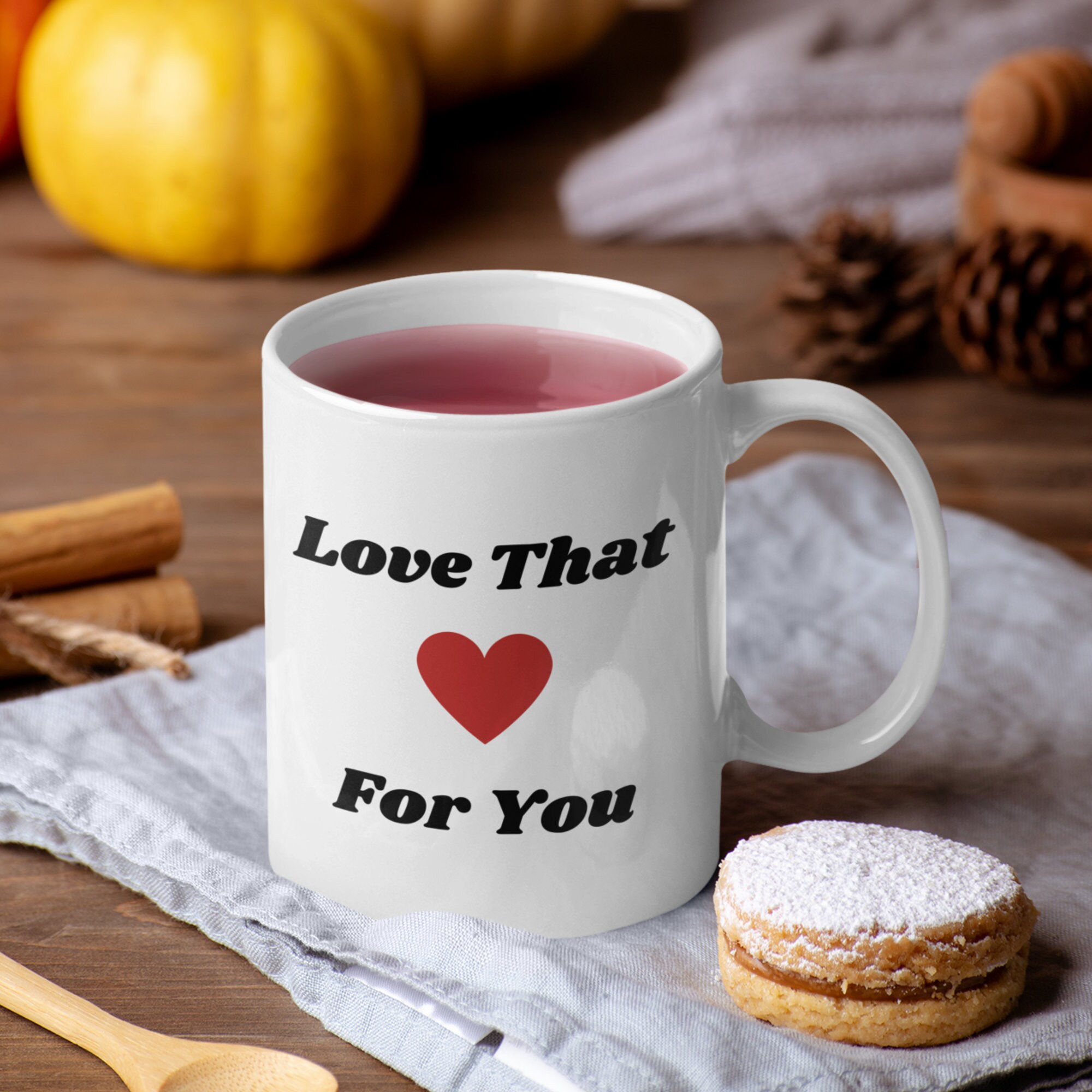 Love That For You おもしろい白い光沢のあるマグカップ - ホリデー