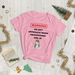 Do Not Approach When Headphones are In Funny Women's Gym Shirt - Workout T-Shirt for Women - Gym Gift for Her