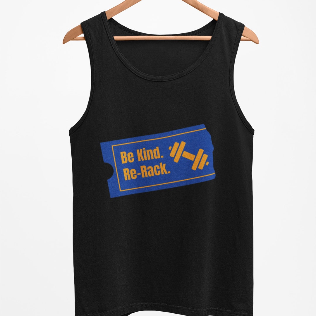 Be Kind, Re-rack Funny Blockbuster Parody Unisex Gym Tank Top - Perfect ...