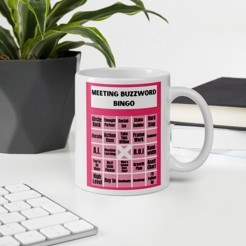 Meeting Buzzword Bingo Funny White Glossy Mug - Perfect Funny Corporate Meeting Gift