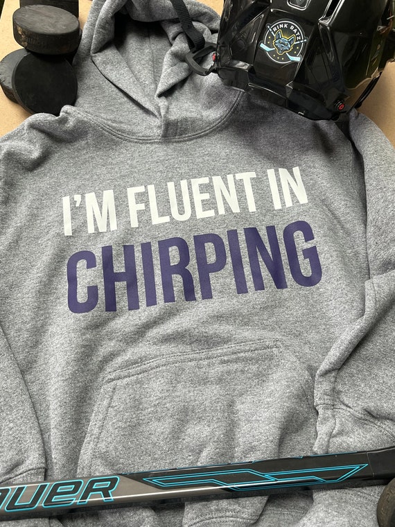 Youth Hockey Hoodie, I’m Fluent in Chirping Sweatshirt, Funny Kids Hockey Gift