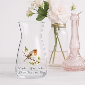 Robins Appear When Loved Ones Are Near Glass Vase | Memorial Vase | Remembering a Loved One | Christmas Memorial |