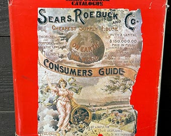 1897 Sears Roebuck Catalog Consumer Guide Vintage 1968 Reprint