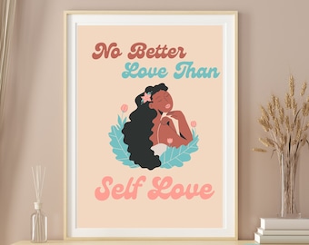 Self Love Printable Art, Empowering Woman, Positive Affirmation (Digital Download)