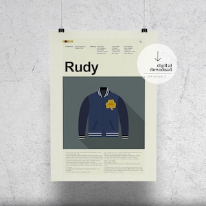 May include: A printable poster with a minimalist design featuring a blue and white varsity jacket with a gold shamrock patch. The text "Rudy" is at the top of the poster, and the text "The  game  is  not  over  until  the  final  whistle  is  blown.  Rudy" is at the bottom.