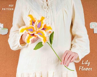 Lily Flower Crochet Pattern, Flower Crochet Pattern, Lily Flowers PDF Pattern, Home Decor Pattern, Crochet Small Lily Pattern