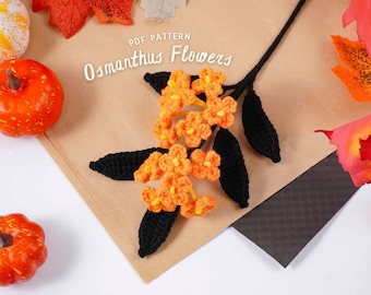 Osmanthus Flowers Crochet Pattern, Halloween Crochet Pattern, Crochet Flower Tutorial, Digital PDF Pattern, DIY Home Decor Crochet Pattern