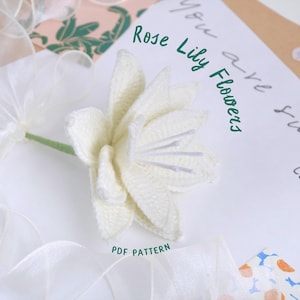 Rose Lilie Blumen Häkelanleitung, Blumenstrauß Häkelanleitung, Blumen Häkelanleitung, Rose Lilien Blumen PDF Muster