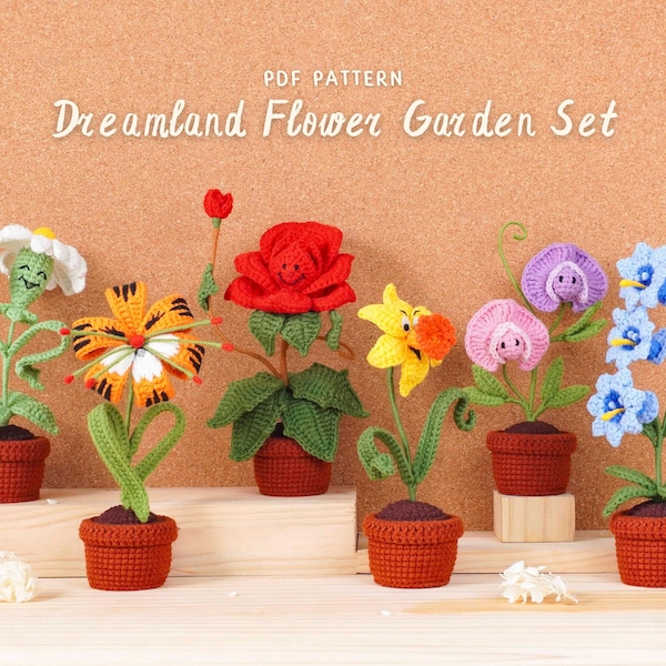 Paquete de patrones de crochet para el jardín de flores Dreamland: lirio tigre, guisante de olor, margarita, rosa y gorro azul.