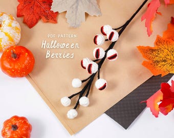 Halloween Berries Crochet Pattern, Halloween Crochet Pattern, Crochet Flower Tutorial, Digital PDF Pattern, DIY Home Decor Crochet Pattern
