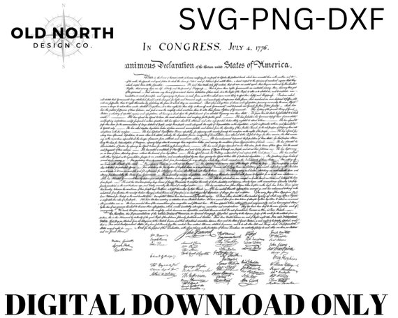 Declaration of Independence - SVG PNG DXF - Digital Download