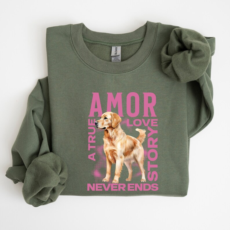 Golden Retriever Dog Sweatshirt Valentine Gift For Dog Lover Present For Dog Mom and Dad Goldie Dog Valentines Day Shirt Golden Lovers Military Green