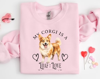 Corgi Valentine Sweatshirt Custom Gift Idea for Corgi Owner Lover Mama Dad Present Amor Pink Shirt With Corgi Love Sweater Dog-Themed Gifts