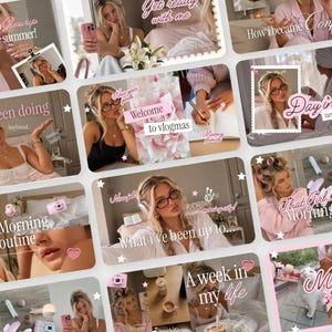 May include: A collage of social media thumbnails featuring a person with blonde hair in various lifestyle settings. Text overlays include phrases like How to Glowup, Get ready with me, Welcome to vlogmas, Day in my life, and My Morning routine.
