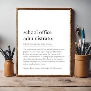 School Office Administrator Definition Print, Office Staff Thank you, School Staff Appreciation, School Secretary Gift, School Office Decor