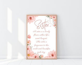 Sister Poem Floral Wall Art Print: Sister Love Gift (Digital Download)