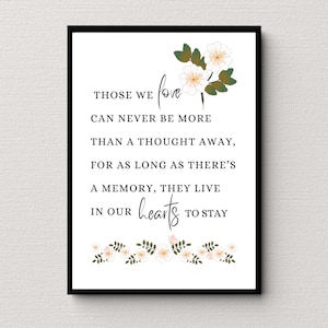Those We Love, Printable Grief Quote, Bereavement Poem Wall Art, Memorial Poem for Loss of Loved One, Sympathy Quote, Remembrance Poem Print