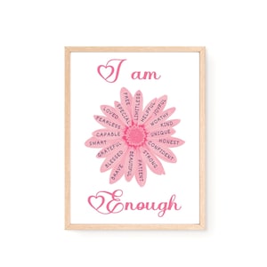 Pink Flower I am Affirmation Poster, Self-Love Positive Affirmation Printable Wall Art, I am Enough, Affirmation Words